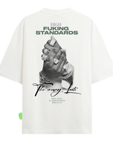 CAMISETA HIGH FUCKING STANDARDS